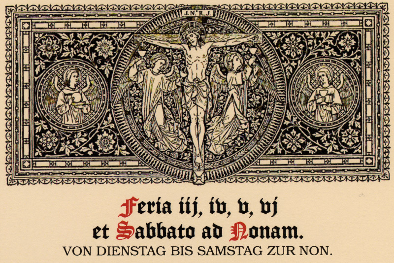 Feria iij. iv, v, vj et Sabbato ad Nonam.